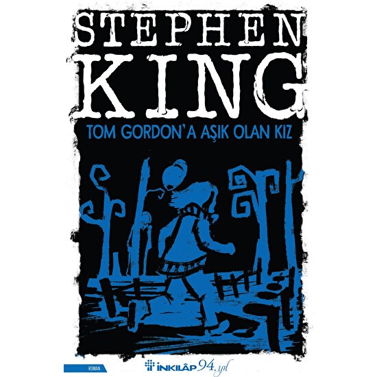 Tom Gordon’A Aşık Olan Kız - Stephen King