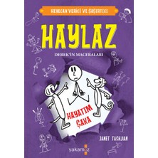 Haylaz Derek’in Maceraları Hayatım Şaka - Janet Tashjihan