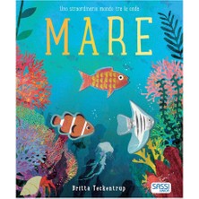 Mare - Uno Straordinario Mondo Tra le Onde - Britta Teckentrup