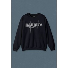 Lacivert Sweatshirt Espresso Maker The Barista Coffee Kahve Baskılı Unisex Sweat
