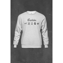 Gri Sweatshirt The Barista Coffee Kahve Espresso Maker Syphon Baskılı Unisex Sweat