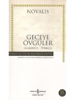 Geceye Övgüler: Hasan Ali Yücel Klasikleri -  Novalis