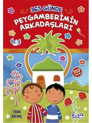 Timaş Çocuk 365 Günde Peygamberimin Arkadaşları Ciltli Kitap Taha Kılınç 6 - 8 Yaş Eğitici Okul Öncesi