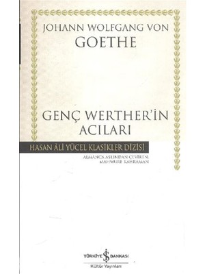 İş Bankası Kültür Yayınları Genç Werther’in Acıları Johann Wolfgang Von Goethe