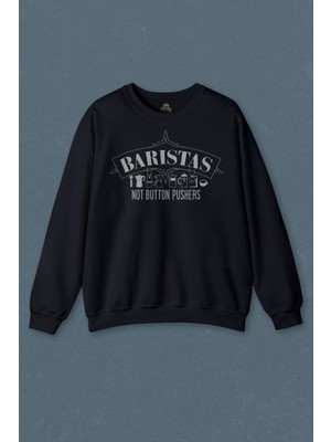 Lacivert Sweatshirt Coffee The Barista Kahve Espresso Maker Baskılı Unisex Sweat