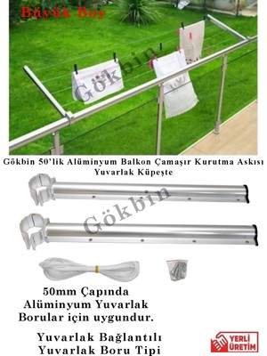 Gökbin Alüminyum Balkon Korkuluk Çamaşır Kurutma Askısı Yuvarlak 50mm Bağlantı Özellikli Gümüş