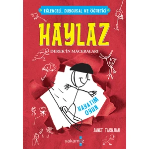 Haylaz Derek’in Maceraları Hayatım Oyun - Janet Tashjihan