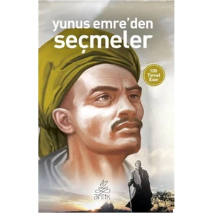 Yunus Emreden Seçmeler ( Dünya Klasikleri)