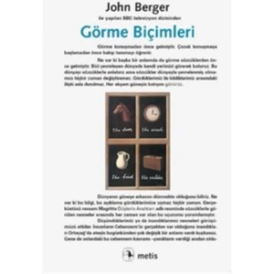 Görme Biçimleri - John Berger