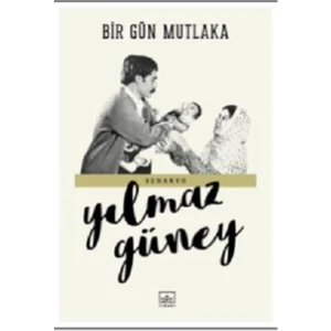 Bir Gün Mutlaka