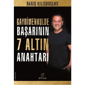 Gayrimenkulde Başarının 7 Altın Anahtarı