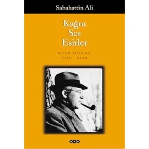 Kağnı Ses Esirler - Sabahattin Ali