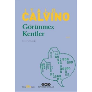 Görünmez Kentler - Italo Calvino