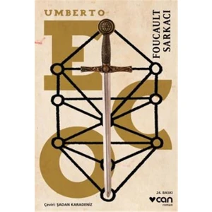 Foucault Sarkacı - Umberto Eco