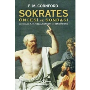Sokrates Öncesi ve Sonrası