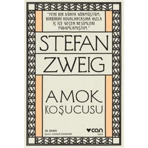 Amok Koşucusu - Stefan Zweig