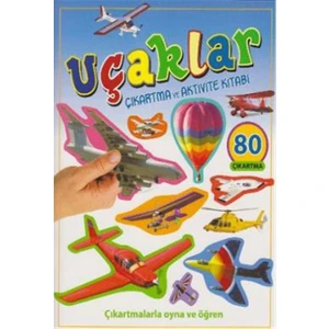 Uçaklar - Çıkartma ve Aktivite Kitabı