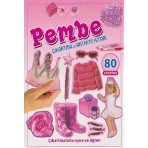 Pembe-Çıkartma ve Aktivite Kitabı