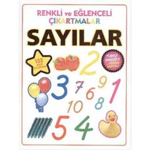 Parıltı Yayıncılık - Renkli ve Eğlenceli Çıkartmalar Sayılar