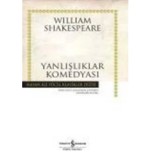 Yanlışlıklar Komedyası: Hasan Ali Yücel Klasikler - William Shakespeare