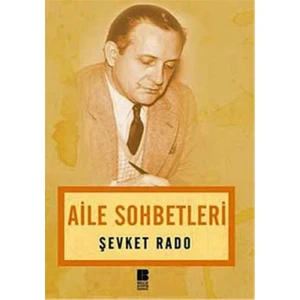 Aile Sohbetleri - Şevket Rado
