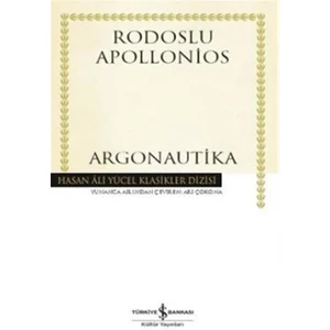 Hasan Ali Yücel Klasikler Dizisi : Argonautika - Rodoslu Apollonios