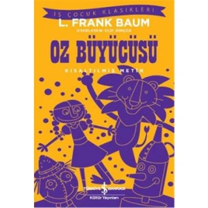 Oz Büyücüsü - İş Çocuk Klasikleri