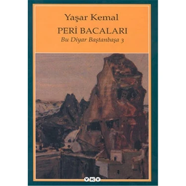 Peri Bacaları: Bu Diyar Baştan Başa 3 - Yaşar