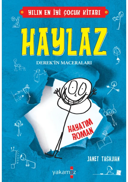 Haylaz Derek’in Maceraları Hayatım Roman - Janet Tashjihan