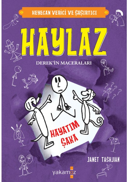 Haylaz Derek’in Maceraları Hayatım Şaka - Janet Tashjihan