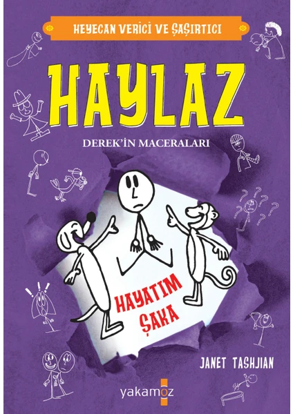 Haylaz Derek’in Maceraları Hayatım Şaka - Janet Tashjihan