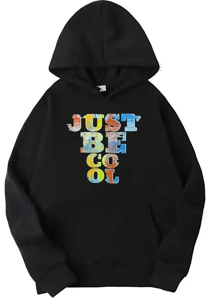 Siyah Just Be Baskılı Kapüşonlu Sweatshirt