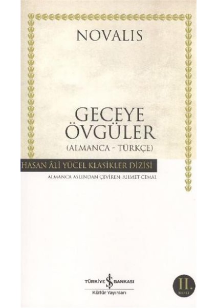 Geceye Övgüler: Hasan Ali Yücel Klasikleri - Novalis