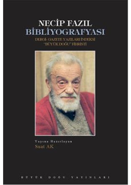 Necip Fazıl Bibliyografyası