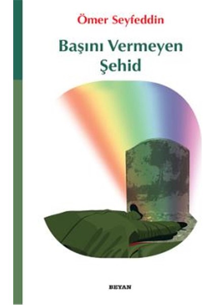 Başını Vermeyen Şehid