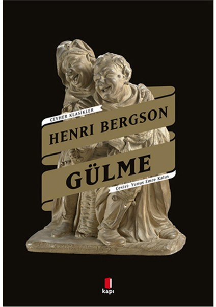 Gülme - Henri Bergson