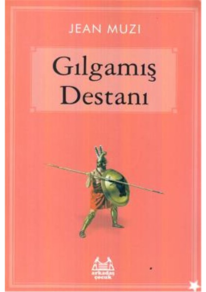 Gılgamış Destanı