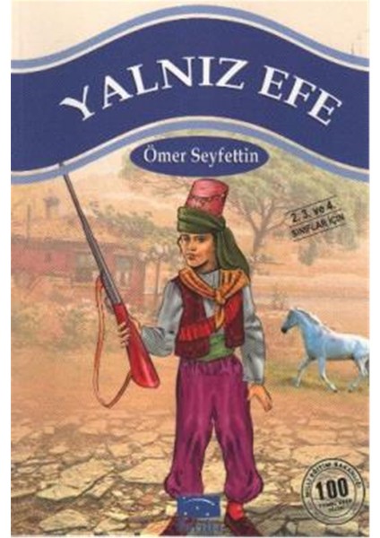 Yalnız Efe 100 Temel Eser 1.Kademe