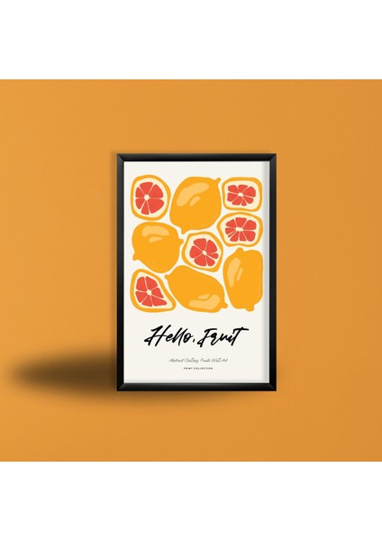 Tekli Ahşap Lamine Çerçeveli Mdf Tablo Hello Fruit Greyfurt fiyatları