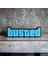 Gta Busted Obje Busted Yazılı Dekoratif Obje 15CM 1