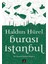 Burası İstanbul: Bir İstanbul Kültür Kitabı 2 - Haldun Hürel 1