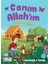 Canım Allahım Sübhanallah (Fleksi Cilt) 1