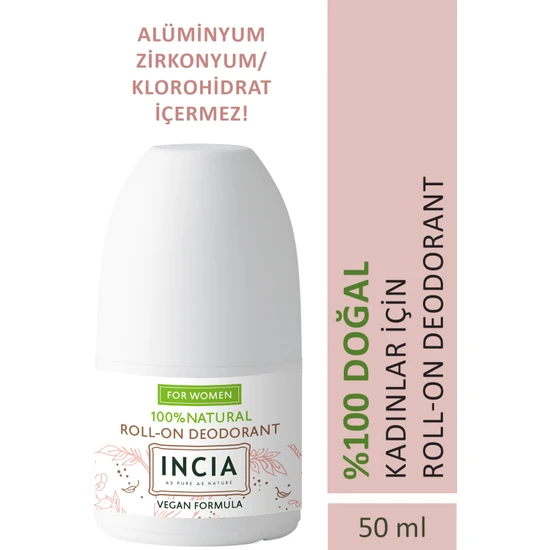INCIA %100 Doğal Roll On Deodorant Kadınlar İçin Ter Kokusu Önleyici Lekesiz 50 ml