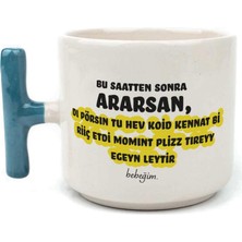 Mor Mürekkep Bu Saatten Sonra Ararsan Baskılı Mavi Kulplu T Kupa