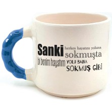 Mor Mürekkep Sanki Herkes Hayatını Yoluna Sokmuşta Baskılı Mavi Kulplu Boncuk Kupa