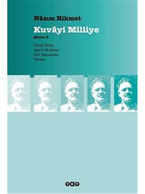 Kuvayi Milliye: Şiirler 3 - Nazım Hikmet