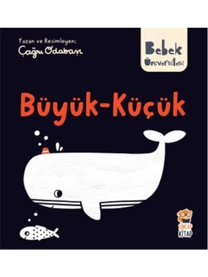 Bebek Üniversitesi: Büyük Küçük - Çağrı Odabaşı