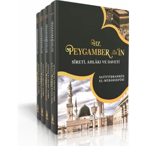 Hz. Peygamberin Sireti, Ahlakı ve Daveti 4 Cilt - Safiyyürrahman El-Mübarekfuri