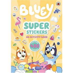Bluey - Super Stickers An Activity Book