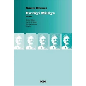 Kuvayi Milliye: Şiirler 3 - Nazım Hikmet